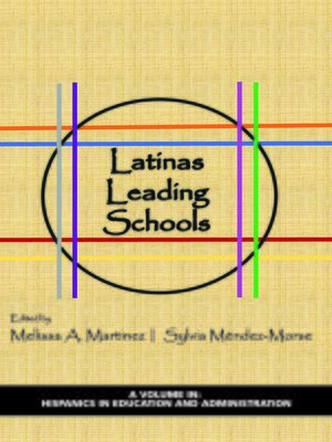 cover image of Latinas Leading Schools